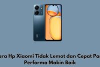 cara hp xiaomi agar tidak lemot