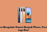 Cara Mengubah Xiaomi Menjadi iPhone