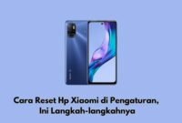 Cara Reset Hp Xiaomi di Pengaturan