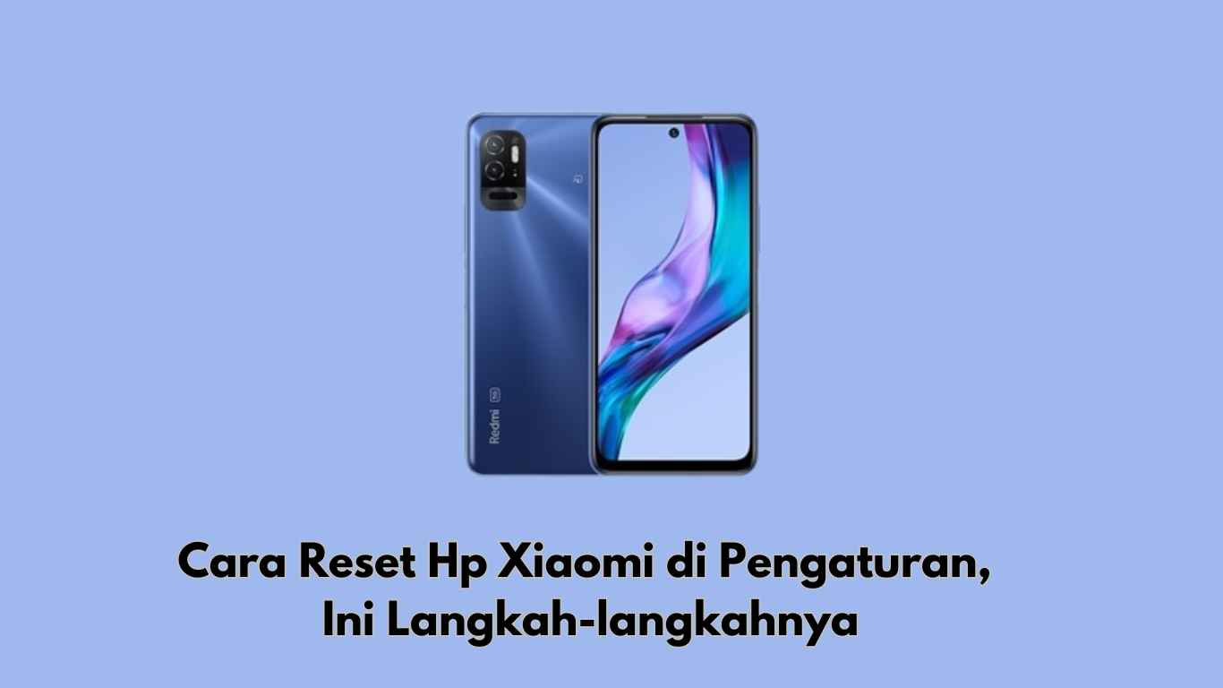 Cara Reset Hp Xiaomi di Pengaturan