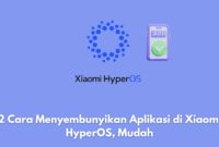 cara menyembunyikan aplikasi di xiaomi hyperos
